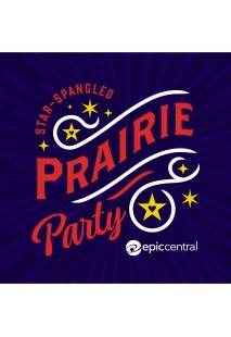 4th of July 2026 Star-Spangled Prairie Party